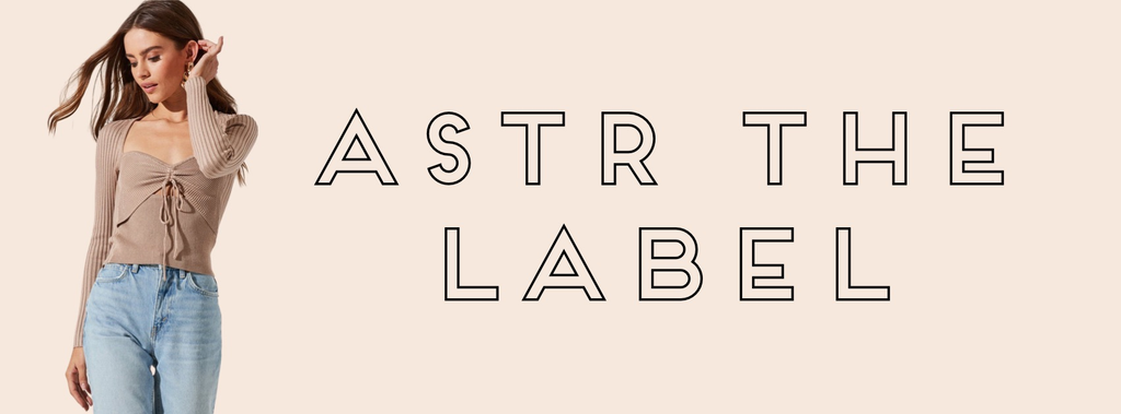 ASTR The Label